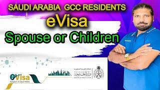 Saudi Arabia  GCC Residental Spouse or Children eVisa