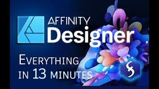 Affinity Designer - Tutorial for Beginners in 13 MINUTES!  [ FULL GUIDE ]