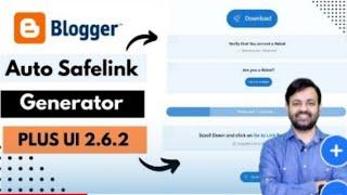 How to Create Safelink in Plus UI Blogger Theme | Auto Safelink Generator, Blogger Safelink