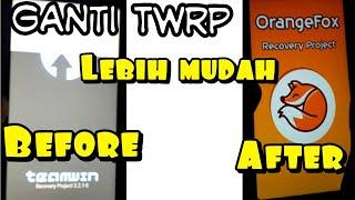 Cara ganti TWRP dengan Mudah tanpa PC/laptop!!!