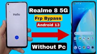 Realme 8/8-5G FRP BYPASS Android 13 (Without pc) Realme 8 (RMX3085) Google Account Bypass 100% Free