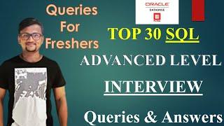 SQL Interview Questions for Freshers | SQL Advanced Queries for Freshers