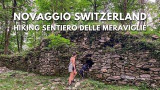 Hiking Sentiero Delle Meraviglie in Novaggio, Switzerland