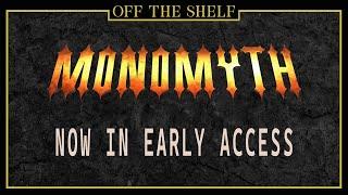 Monomyth | Off the Shelf