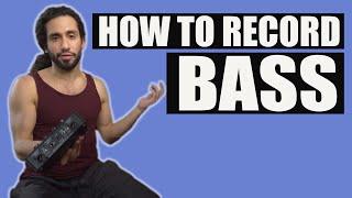 How To Record Bass Guitar