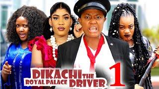 DIKACHI THE ROYAL DRIVER SEASON 1 - (New Movie) Lizzy Gold - 2024 Latest Nollywood Movie