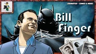 The Story of the True Creator of Batman Bill Finger!