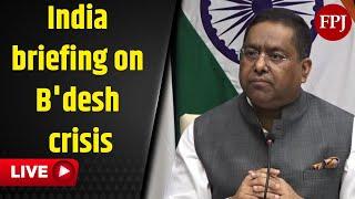 Randhir Jaiswal LIVE : MEA Briefing on Bangladesh Crisis | Free Press Journal | International News