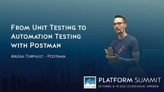From Unit Testing to Automation Testing with Postman