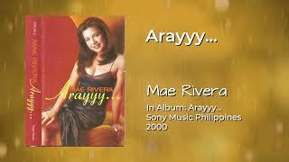 Mae Rivera - Arayyy... (Audio)