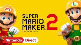 SUPER MARIO MAKER 2 [Nintendo Direct 2019.2.14]