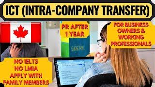How to Get Canada Work Permit in 2022 | Intra-Company Transfer (ICT) | No IELTS | Dream Canada