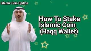 How to Stake Islamic Coin