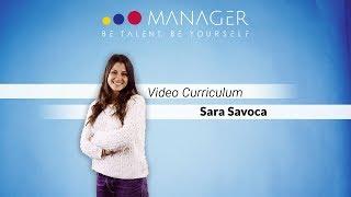 Sara Savoca | Video Curriculum | Manager