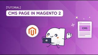 How to create a CMS Page in Magento 2? [Tutorial]