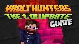 Vault Hunters 1.18 Modpack Guide