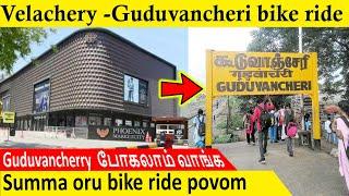 Velachery to guduvanchery bike ride timelapse | velachery | guduvanchery | Yaru Da Suresh #biker