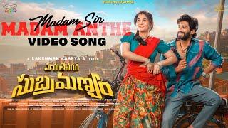 Madam Sir Madam Anthe | Video Song | Maruthi Nagar Subramanyam | Ankith Koyya | Ramya Pasupuleti