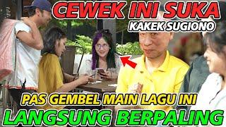 Cewek Ini Suka Kakek Sugiono, Pas Gembel Main Lagu Ini, Langsung BERPALING