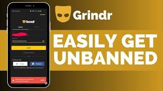 Grindr How To Get Unbanned !