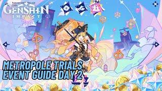 How To Play Metropole Trials Event Guide Part 2 | Genshin Impact 4.8