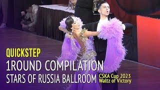 Quickstep Compilation = Stars of Russia Ballroom = 2023 Waltz of Victory CSKA Cup 1Round