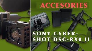 my best accessories-sony cyber-shot dsc-rx0 ii