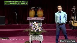 Evan TL Joshua Thang (Dallas Chin Baptist Church) 2022 Sept 25 Thawngtha