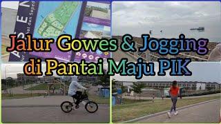 Jalur Gowes dan Jogging di Pantai Maju PIK