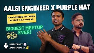 Purple Hat X Aalsi Engineer Biggest Meet-up | Engineering Biggest Creators | BTS | #aalsiengineer