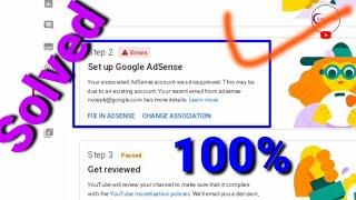 Your associated AdSense account was disapproved. This may be due to an existing account 100% Solved