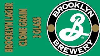 Brooklyn Lager Clone Grain 2 Glass