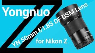 Budget friendly Yongnuo 50mm f/1.8 lens for Nikon Z mount