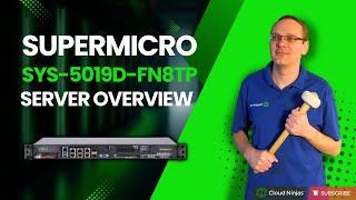 Supermicro SYS-5019D-FN8TP | Overview | Intel Xeon D-2146NT | DDR4 Memory | Server Specifications