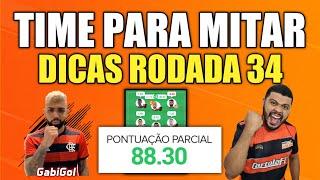 DICAS RODADA 34 - TIME PARA MITAR RODADA 34 - CARTOLA FC 2020