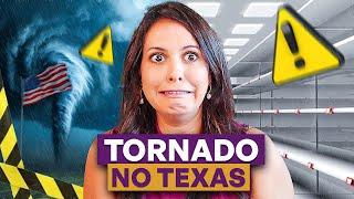 Como são os TORNADOS no TEXAS?