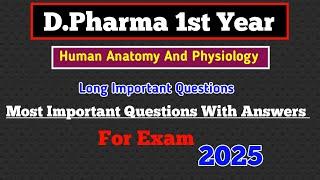 hap most important questions for exam 2025| D.Pharma 1st year human Anatomy physiology imp.Questions