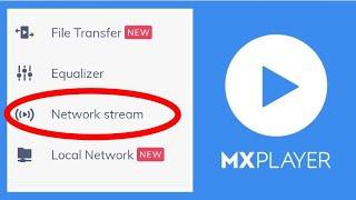 Network Stream MX Player | How to play network Streaming URL in MX player