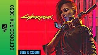 Cyberpunk 2077 - Intel Core I5 12500H - RTX 3050 - Acer Nitro 5