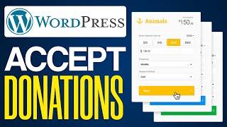 How To Accept Donations in WordPress Websites For FREE (2024) Step by Step Tutorial