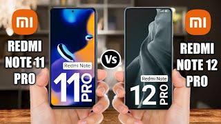 Redmi Note 11 Pro Vs Redmi Note 12 Pro