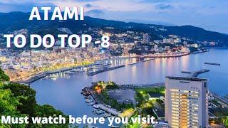 Atami. Shizuoka, Japan (Must watch before going to Atami) #5