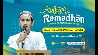 Para Pendamba Pintu Arrayyan | Ust. Muhammad Hendri Wibowo