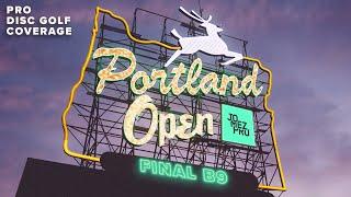 2022 Portland Open | FINALB9 | Lizotte, Gurthie, Robinson, McBeth | Jomez Disc Golf