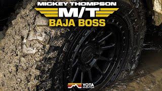 Mickey Thompson Baja Boss M/T On The Trail | Our Thoughts