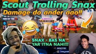 Scout Trolling Snax | Scout Trolling TeamINDSnax | Funny Video
