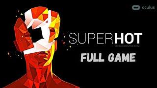 SUPERHOT VR - FULL GAMEPLAY OCCULUS QUEST 2(FULL HD)[2022]