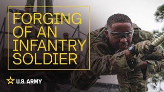 Forging An Infantry Soldier | U.S. Army