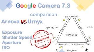 Google Camera 7.3 comparison - Urnyx vs Arnova - which is best? (READ VIDEO DESCRIPTION!!!)