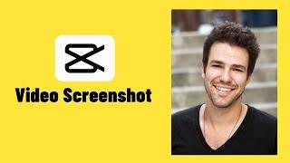 How to Take Video Screenshots in CapCut  PC